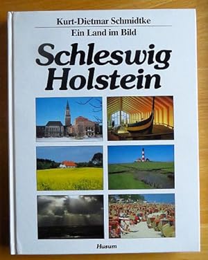Seller image for Schleswig-Holstein : e. Land im Bild. for sale by Antiquariat Blschke