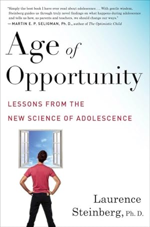Seller image for Age of Opportunity : Lessons from the New Science of Adolescence for sale by GreatBookPrices