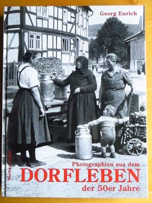 Seller image for Photographien aus dem Dorfleben in den 50er Jahren. for sale by Antiquariat Blschke