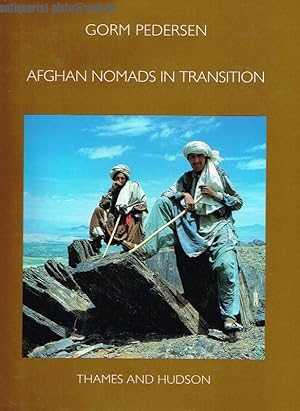 Afghan Nomads in Transition. A century of change among the Zala Khan Khel.