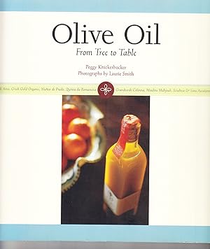 Seller image for Olive Oil From Tree to Table for sale by Adventures Underground