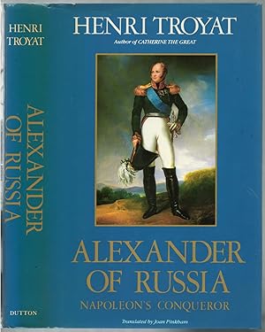Seller image for Alexander of Russia: Napoleon's Conqueror for sale by Between the Covers-Rare Books, Inc. ABAA