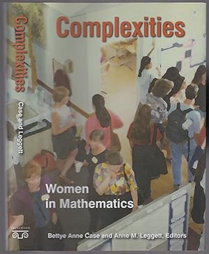 Seller image for Complexities: Women in Mathematics for sale by Between the Covers-Rare Books, Inc. ABAA
