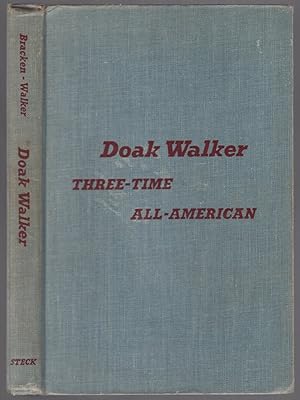 Seller image for Doak Walker: Three-Time All-American for sale by Between the Covers-Rare Books, Inc. ABAA