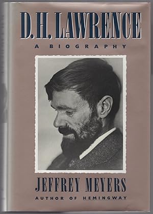 Bild des Verkufers fr D. H. Lawrence: A Biography zum Verkauf von Between the Covers-Rare Books, Inc. ABAA