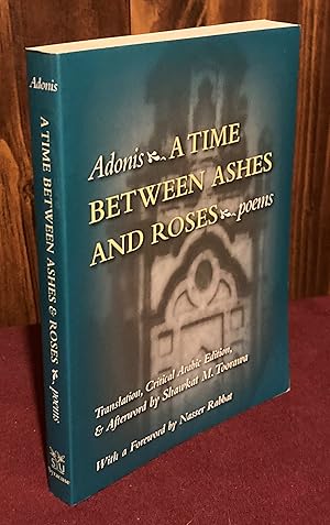 Seller image for A Time between Ashes and Roses (Middle East Literature In Translation) for sale by Palimpsest Scholarly Books & Services