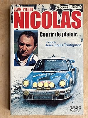 Jean-Pierre Nicolas. courir de plaisir.