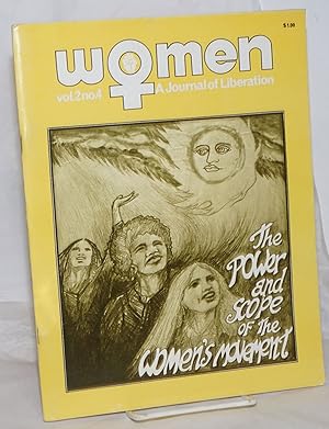 Seller image for Women: a journal of liberation; vol. 2 #4; The power and scope of the women's movement for sale by Bolerium Books Inc.