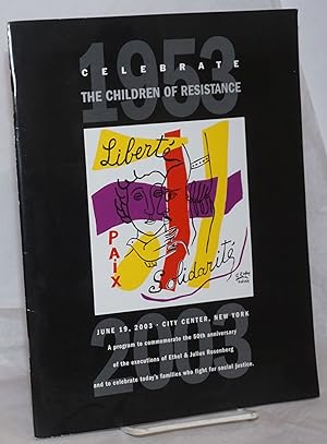 Celebrate the Children of Resistance, June 19, 2003, City Center, New YOrk