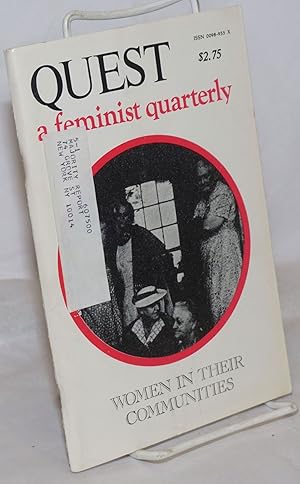 Bild des Verkufers fr Quest: a feminist quarterly; vol. 4 no. 4, Fall, 1978: Women in their communities zum Verkauf von Bolerium Books Inc.