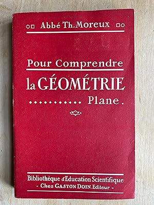 La géométrie plane (Pour comprendre)