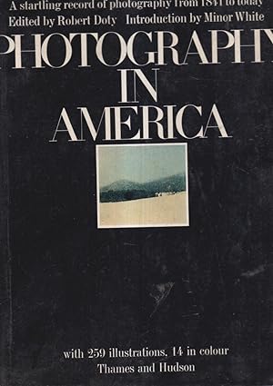 Seller image for Photography in America. [Selected and] edited by Robert Doty. for sale by PRISCA