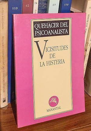 Seller image for VICISITUDES DE LA HISTERIA for sale by TRANSATLANTICO LIBROS
