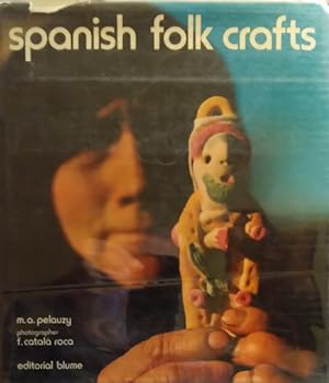 Seller image for Spanish Folk Crafts for sale by Structure, Verses, Agency  Books