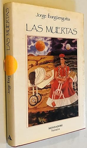 Las muertas (Narrativa Mondadori) (Spanish Edition)