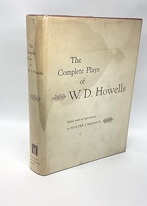 Bild des Verkufers fr The Complete Plays of W.D. Howells (First Edition) zum Verkauf von Dan Pope Books