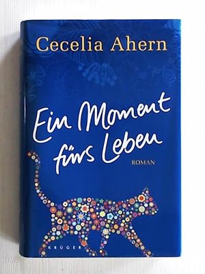 Seller image for Ein Moment frs Leben: Roman for sale by Leserstrahl  (Preise inkl. MwSt.)