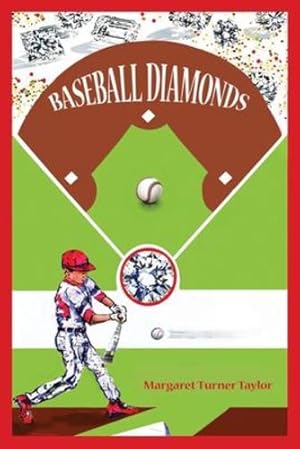 Bild des Verkufers fr Baseball Diamonds by Turner Taylor, Margaret [Paperback ] zum Verkauf von booksXpress