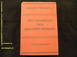Die Tragödie des Majors Reimer. Kriminalroman.