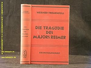 Die Tragödie des Majors Reimer. Kriminalroman.