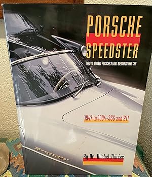 Seller image for Porsche Speedster: The Evolution of Porsche's Light-Weight Sports Car 1947 to 1994-356 and 911 for sale by Crossroads Books