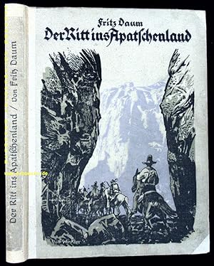 Imagen del vendedor de Der Ritt ins Apatschenland. Abenteuererzhlung aus Neumexiko. a la venta por Antiquariat Bebuquin (Alexander Zimmeck)