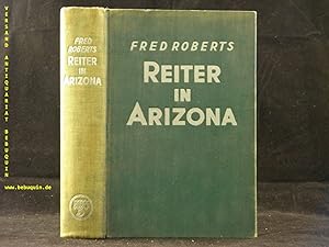 Reiter in Arizona. Abenteuerroman.