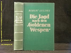 Die Jagd nach den "Goldenen Wespen". Wild-West-Roman.