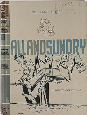 Imagen del vendedor de All And Sundry: Uncollected Work 2004-2009 a la venta por Second Story Books, ABAA