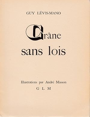 Seller image for Crane sans lois. for sale by Antiquariat Querido - Frank Hermann