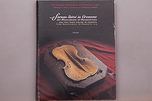 E FURONO LIUTAI IN CREMONA DAL RINASCIMENTO AL ROMANTICISMO. And they made violins in Cremona fro...