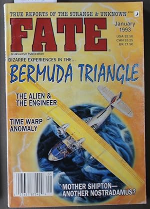 Image du vendeur pour FATE (Pulp Digest Magazine); Vol. 46, No. 1, Issue 514, January 1993 True Stories on The Strange, The Unusual, The Unknown - Bizarre Experiences In The Bermuda Triangle; The Alien & The Engineer; Tie Warp Anomaly; Mother Shipton - Another Nostradamus? mis en vente par Comic World