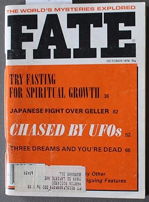 Seller image for FATE (Pulp Digest Magazine); Vol. 29, No. 10, October 1976 Issue 319 The Worlds Mysteries Explored; Try Fasting For Spiritual Growth; Japanese Fight Over Geller; Chased By UFO; Three Dreams And Youre Dead for sale by Comic World