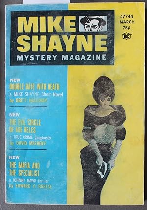 Seller image for MIKE Shayne - Mystery Magazine (Pulp Digest Magazine); Vol. 34, No. 4, March 1974 Published by Renown Publications Inc. - Double Date with Death by Brett Halliday; The Evil Circle of Abe Reles by David Mazroff; The Mafia and the Specialist by Edward for sale by Comic World