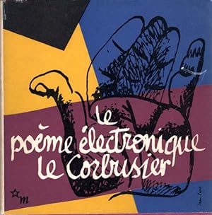 Le poeme electronique.