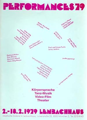 Performances 79. Körpersprache. Tanz-Musik. Video-Film. Theater.