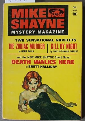 Immagine del venditore per MIKE Shayne - Mystery Magazine (Pulp Digest Magazine); Vol. 27 No. 1 June 1970 Published by Renown Publications Inc. The Zodiac Murder by Merle Ahern; Kill By Night by James OConnor Sargent; Death Walks Here by Brett Halliday venduto da Comic World