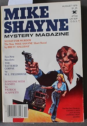 Seller image for MIKE Shayne - Mystery Magazine (Pulp Digest Magazine); Vol. 43, No. 5 August 1979 Published by Renown Publications Inc. - No Day For Murder by Brett Halliday; The Tattered Corpse by W. L. Fieldhouse; Someone With A Knife by Patrick Scaffetti for sale by Comic World