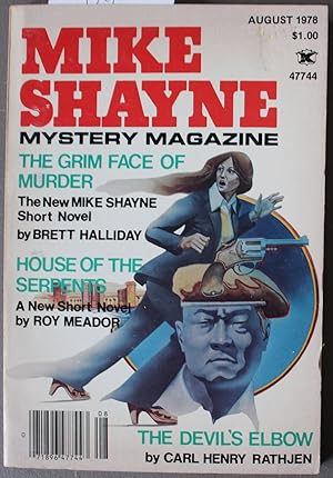 Seller image for MIKE Shayne - Mystery Magazine (Pulp Digest Magazine); Vol. 42, No. 8 August 1978 Published by Renown Publications Inc. - The Grim Face Of Murder by Brett Halliday; House Of Serpents by Roy Meador; The Devils Elbow by Carl Henry Rathjen for sale by Comic World