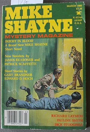 Seller image for MIKE Shayne - Mystery Magazine (Pulp Digest Magazine); Vol. 44, No. 3 March 1980 Published by Renown Publications Inc. - Payoff In Blood by Brett Halliday; James M. Reasoner; Patrick Scaffetti; Gary Brandner; Edward D. Hoch; Richard Laymon; Pauline Smith; for sale by Comic World