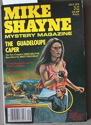 Seller image for MIKE Shayne - Mystery Magazine (Pulp Digest Magazine); Vol. 43, No. 7 July 1979 Published by Renown Publications Inc. - The Guadeloupe Caper by Brett Halliday; Jerry Jacbonson; Dick Stodgehill for sale by Comic World