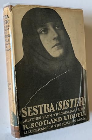 Sestra (Sister): Sketches from the Russian Front -- In Dustjacket