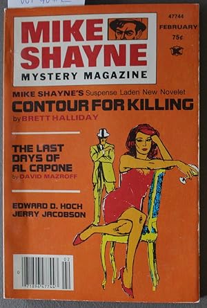 Seller image for MIKE Shayne - Mystery Magazine (Pulp Digest Magazine); Vol. 40, No. 1, February 1977 Published by Renown Publications Inc. - Contour For Killing by Brett Halliday; The Last Days Of Capone by David Mazroff; Edward D. Hoch; Jerry Jacobson; for sale by Comic World