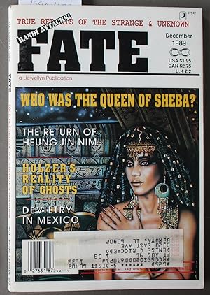 Immagine del venditore per FATE (Pulp Digest Magazine); Vol. 42, No. 11, Issue 477, Nov 1989 True Stories on The Strange, The Unusual, The Unknown - Who Was The Queen of Sheba? ; The Return of Heung Jin Nim; Holzers Reality of Ghosts; Deviltry in Mexico venduto da Comic World