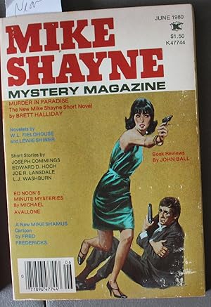 Seller image for MIKE Shayne - Mystery Magazine (Pulp Digest Magazine); Vol. 44, No. 6 June 1980 Published by Renown Publications Inc. - Murder In Paradise by Brett Halliday; W. L. Fieldhouse and Lewis Shiner; Joseph Commings; Edward D. Hoch; Joe R. Lansdale; for sale by Comic World