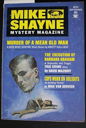 Seller image for MIKE Shayne - Mystery Magazine (Pulp Digest Magazine); Vol. 29 No. 4 September 1971 Published by Renown Publications Inc. Murder Of A Mean Old Man by Brett Halliday; The Execution Of Barbara Graham; Cops Work On Holidays by Max Van Derveer for sale by Comic World