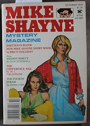 Seller image for MIKE Shayne - Mystery Magazine (Pulp Digest Magazine); Vol. 43, No. 10 October 1979 Published by Renown Publications Inc. - Written In Blood by Brett Halliday; Johnny Ninety by Dick Stodghill; The Fourth Straw by Dana Lyon; The Conference Hill ; for sale by Comic World
