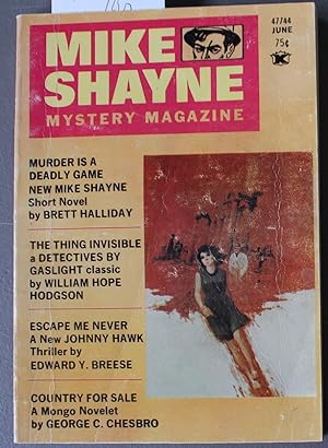 Immagine del venditore per MIKE Shayne - Mystery Magazine (Pulp Digest Magazine); Vol. 33 No. 1 June 1973 Published by Renown Publications Inc. Murder Is A Deadly Game by Brett Halliday; The Thing Invisible A Detectives By Gaslight by William Hope Hodgson; Escape Me Never venduto da Comic World