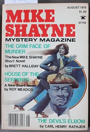 Imagen del vendedor de MIKE Shayne - Mystery Magazine (Pulp Digest Magazine); Vol. 42, No. 8 August 1978 Published by Renown Publications Inc. - The Grim Face Of Murder by Brett Halliday; House Of Serpents by Roy Meador; The Devils Elbow by Carl Henry Rathjen a la venta por Comic World