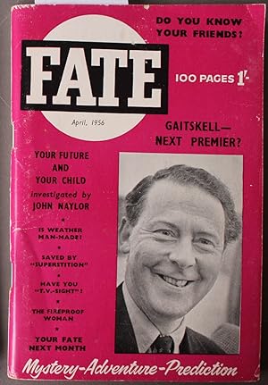 Bild des Verkufers fr FATE (UK Edition Pub. ; Pulp Digest Magazine); Vol. 12, No. 6, April 1956 Mystery Adventure Prediction; The Fireproof Woman, Saved By Superstition zum Verkauf von Comic World